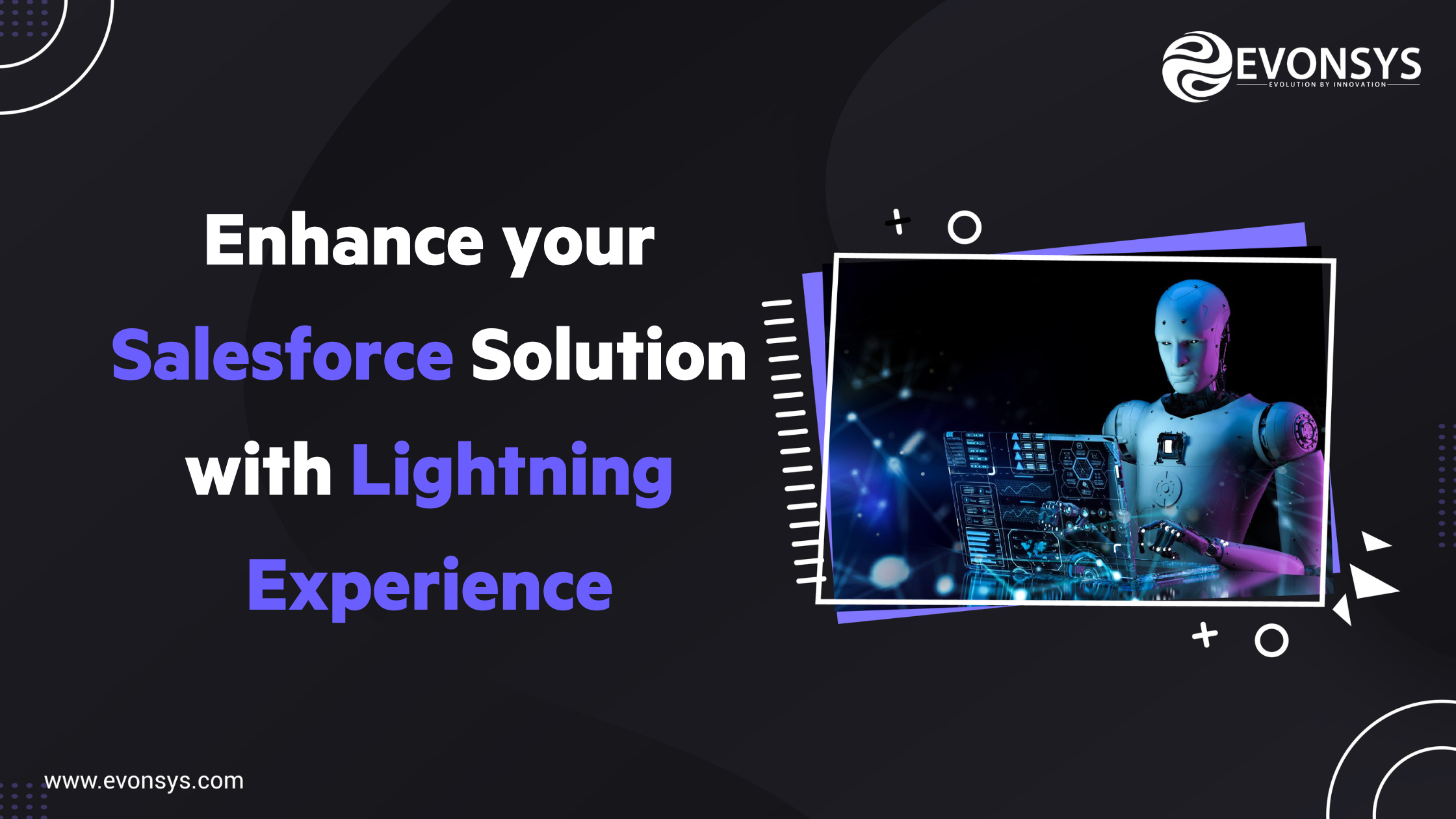 EvonSys_Enhance your Salesforce Solution with Lightning Experience 